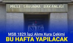 MSB 1829 sürekli işçi alımı kura çekimi bu hafta yapılacak