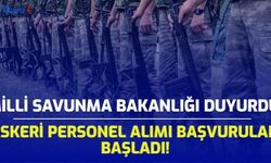 MSB Duyurdu! Kara, Hava ve Deniz Kuvvetleri Komutanlıkları İçin Askeri Personel Alımı Başladı