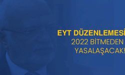 Mustafa Elitaş'tan EYT Açıklaması: Yıl Bitmeden EYT Düzenlemesi Yasalaşacak!