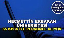 Necmettin Erbakan Üniversitesi Sağlık Personeli ve Kamu İşçisi Alımı Yapacak