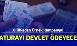 O Ülkeden Örnek Kampanya! Faturayı Devlet Ödeyecek