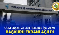 OGM engelli ve eski hükümlü işçi alımı başvurusu başladı