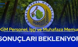 OGM işçi personel ve orman muhafaza memuru alımı başvuru sonuçları bekleniyor 2023