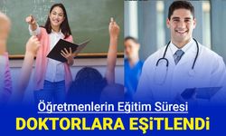 Öğretmenlerin eğitim süresi doktorlarla eşitleniyor