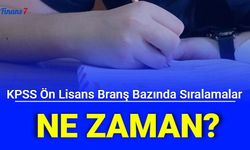 Ön Lisans KPSS Branş Bazında Sıralama Ne Zaman Açıklanacak?