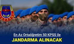 Ortaöğretim 50 KPSS ile jandarma ve personel alımı yapılacak