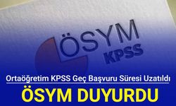 Ortaöğretim KPSS geç başvuru süresi uzatıldı