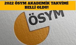 ÖSYM 2022 Akademik Takvimi Belli Oldu! KPSS,YKS,DGS Sınav Tarihleri Ne Zaman?