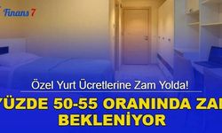 Özel yurt ücretlerine zam yolda! Yüzde 50-55 oranında zam bekleniyor