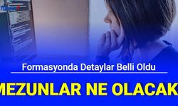 Pedagojik Formasyonda Başvuru Detayları Belli Oldu: Mezunlar Ne Olacak?