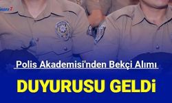 Polis Akademisi'nden bekçi alımı duyurusu geldi