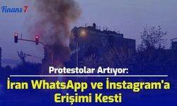 Protestolar Artıyor: İran WhatsApp ve İnstagram'a Erişimi Kesti