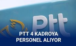 PTT 4 kadroya KPSS'siz personel alımı yapıyor