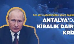 Putin'in 'Seferberlik' Açıklamasının Ardından Antalya'da Kiralık Daire Krizi