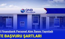 QNB Finansbank Personel Alım İlanını Yayınladı