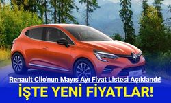 Renault Clio'nun Mayıs Ayı Fiyat Listesi Açıklandı!