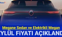 Renault Megane Sedan ve Elektrikli Megane Eylül fiyat listesi açıklandı