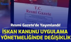 Resmi Gazete'de Yayımlandı! İskan Kanunu Uygulama Yönetmeliğinde Değişiklik 