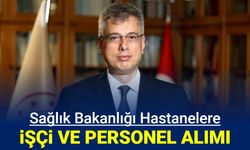 Sağlık Bakanı Memişoğlu açıkladı: Hastanelere personel ve işçi alımı yapılacak