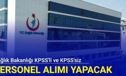 Sağlık Bakanlığı KPSS'li ve KPSS'siz personel alımı yapacak: Başvuru başladı