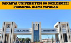 Sakarya Üniversitesi 80 Sözleşmeli Personel Alımı Yapacak