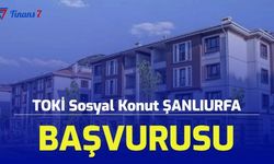 Şanlıurfa TOKİ Ucuza Sosyal Konut Arsa Başvuru 2022 (E Devlet Başvuru Linki, Ev Fiyatları, Nerelere Yapılacak?)