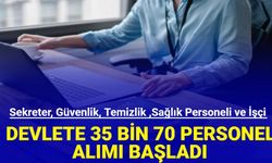 Sekreter, güvenlik, temizlik, büro personeli, şoför ve sağlık personeli: KPSS'li ve KPSS'siz 35 bin 70 personel ve işçi alımı başladı 2024