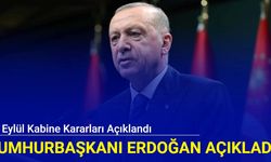 Son dakika: 30 Eylül kabine kararları açıklanıyor