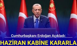 Son dakika: 4 Haziran kabine toplantısı kararlarını Cumhurbaşkanı Erdoğan açıkladı