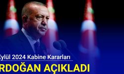 Son dakika: 9 Eylül kabine kararları açıklanıyor