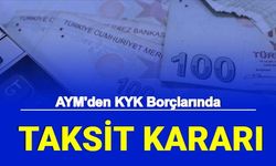 Son Dakika: AYM'den KYK Borç Taksitleri Hakkında Karar