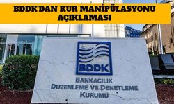 Son Dakika: BDDK'dan Kur Manipülasyonu Açıklaması