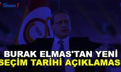 Son Dakika: Burak Elmas'tan Yeni Seçim Tarihi Açıklaması