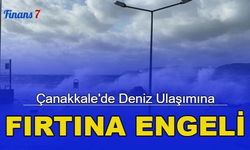 Son dakika: Çanakkale'de deniz ulaşımına fırtına engeli