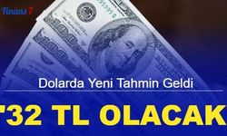 Son dakika: Citi'den Dolar tahmini geldi: '32 TL olacak'