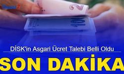 Son dakika: DİSK'in asgari ücret talebi belli oldu