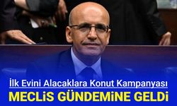 Son dakika: İlk evini alacaklara 1.20 faizli konut kredisi mecliste