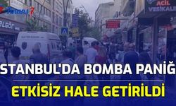 Son Dakika: İstanbul'da Bomba Paniği