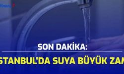 SON DAKİKA: İstanbul'da Suya Büyük Zam! 