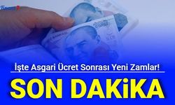 Son dakika İşte yeni zamlar