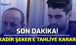 Son Dakika: Kadir Şeker'e Tahliye Kararı