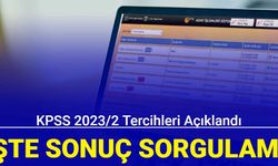 Son dakika: KPSS 2023/2 tercihleri açıklandı İşte 2. yerleştirme sonuçları