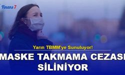 Son Dakika: Maske Takmama Cezası Siliniyor! 