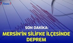 SON DAKİKA: Mersin'in Silifke İlçesinde Deprem!