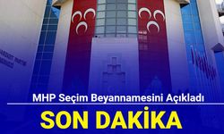 Son dakika: MHP seçim beyannamesini açıkladı