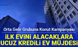 Son dakika: Orta gelirliye ucuz faizli konut kredisi kampanyası detayları şartları Yeni Evim 2023