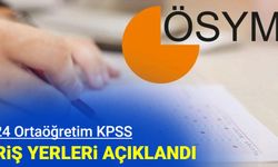Son dakika: Ortaöğretim KPSS sınav giriş yerleri açıklandı 2024