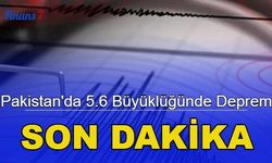Son dakika: Pakistan'da 5.6 büyüklüğünde deprem!