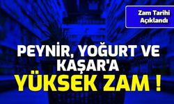 Son Dakika: Peynir, Yoğurt, Tereyağı ve Et Fiyatlarına Yüksek Zam Tarihi Açıklandı