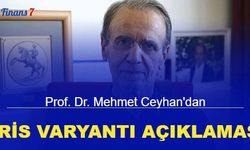 Son dakika: Prof. Dr. Mehmet Ceyhan'dan Eris varyantı açıklaması